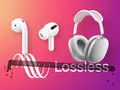 Вот это поворот: топовые наушники Apple AirPods Max и AirPods Pro не поддерживают Lossless Audio в Apple Music