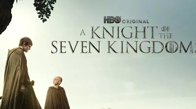 A Knight of the Seven Kingdoms ...