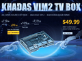 Медиапроигрыватель Khadas VM2 TV BOX 2 в Gearbest по смешной цене