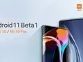 Xiaomi Mi 10 и Xiaomi Mi 10 Pro получили Android 11 Beta 1
