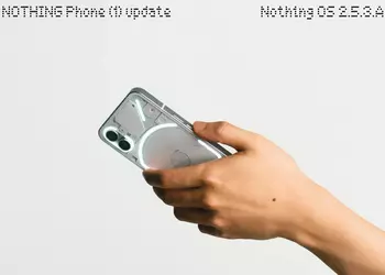 Nothing Phone (1) has started receiving Nothing OS 2.5.3.A: what's new