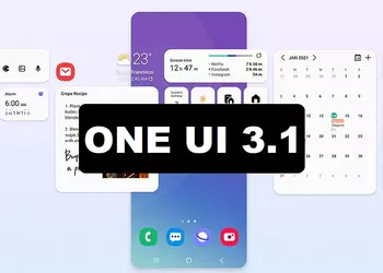 36 Samsung smartphones received the latest firmware One UI 3.1