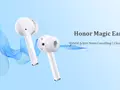 Honor Magic Earbuds: TWS-наушники с системой активного шумоподавления и автономностью до 13 часов за $61