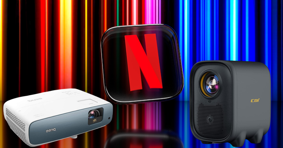 netflix certified projectors